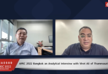 APEC 2022 : Analytical Interviews With Virot Ali of Thammasat University and Natapanu Nopakun Deputy Spokesperson MFA