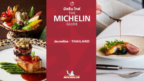 MICHELIN Guide Thailand 2024 Highlights the Latest Trends in the Country’s Culinary World