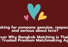 What Makes ‘Bangkok Matching’ Different from Others in Thailand