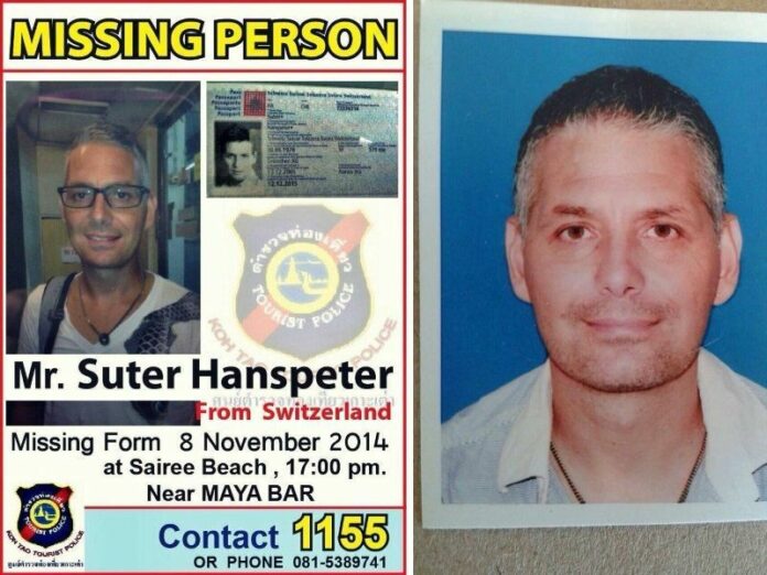 Tourist police issued a missing person poster for Suter Hanspeter, 44, who was last seen at around 5 pm on Haat Sai Ri beach on 8 November.